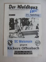 PROGRAMM / SC WEISMAIN - KICKERS OFFENBACH / RL