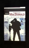 Das Gesicht des Todes von Patricia Macdonald (Taschenbuch, 2004, guter Zustand)