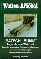 Waffen-Arsenal Sonderband S-75 - "Ratsch-Bumm" - Legende und Wahrheit