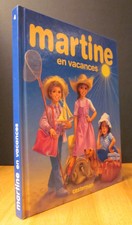MARTINE EN VACANCES. 8 RÉCITS ILLUSTRÉS PAR MARCEL MARLIER.