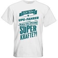 getshirts - RAHMENLOS® Geschenke - T-Shirt - Superpower UPS Fahrer - petrol..