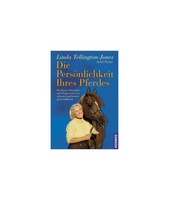 Die Persönlichkeit Ihres Pferdes von Linda Tellington-Jones, Sybil Taylor