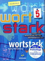 Wortstark 5 Hauptschule (BW) - Themen und Werkstätten für den DU (2004)