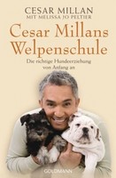 Cesar Millans Welpenschule von Cesar Millan; Melissa Jo Peltier (Taschenbuch)