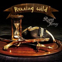 Running Wild - Rapid Foray Ltd. Digipak CD 26.08.16 VVK / preorder