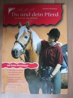 Du und dein Pferd - So lernst du reiten