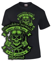 Biker T-Shirt UNTERSCHÄTZE NIEMALS EINEN ALTEN MANN MIT MOTORRAD Spruch Skull
