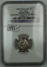 1689 England Four Pence 4P Esc-1866 Ngc Au Details Excessive Surf. Hairlines Akr