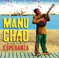 Manu Chao - Proxima Estacion Esperenza, 2x 12" VINYL LP + CD Gatefold NEU + OVP!