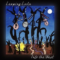 Into The West - Leaping Lulu (2010, CD NEU)