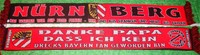 Nürnberg  Schal "DANKE PAPA"   N Franken Ultra Fan Block Kurve Anti Bayern +neu+