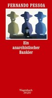 Ein anarchistischer Bankier (SALTO) Pessoa, Fernando: