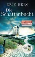 Die Schattenbucht von Eric Berg (2016, Taschenbuch)