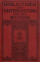 Bibliothek der Unterhaltung und des Wissens, Jahrgang 1908,  ... B00KE6QEIW