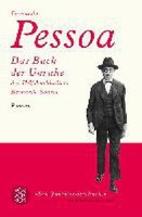 Pessoa, Fernando : Das Buch der Unruhe des Hilfsbuchhalters Bernardo Soares