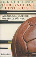 Redelings, Ben: Der Ball ist eine Kugel