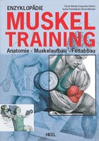 MUSKELTRAINING Enzyklopädie - Buch über Anatomie - Muskelaufbau - Fettabbau
