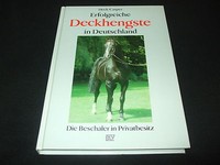 Heck / Casper - Erfolgreiche Deckhengste in Deutschland