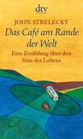TB - Das Café am Rande der Welt - John Strelecky