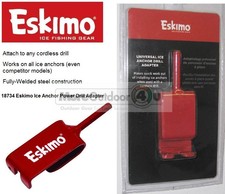18734 Eskimo Ice Anchor Power Drill Adapter Anchors Ice Fishing Shelter