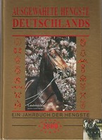 Ausgewählte Hengste Deutschlands Ein Jahrbuch 2000