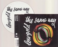 LOWGOLD - The Same Way CD  - 3  track