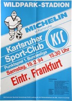 Karlsruher SC KSC Eintracht Frankfurt 1. Bundesliga 19. Februar 1994 Plakat
