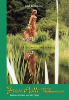 Karl Kollmann / Frau Holle und das Meißner Land 9783939848325