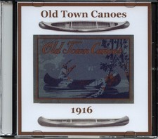 1916 Old Town Canoes Catalog on CD - Specifications, models, history