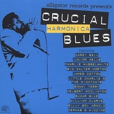 VARIOUS ARTISTS, Crucial Harmonica Blues, Excellent