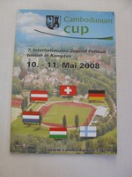Programm / Cambodunum Cup / 7.Internationales Jugend Fussballturnier in Kempten 
