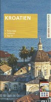 KROATIEN ISTRIEN DALMATIEN Reiseführer mit Landkarte 2015 + Reise-APP NEU