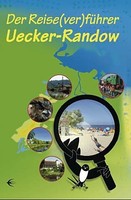 Der Reise(ver)führer Uecker-Randow - Jürgen Seidel - 9783868630473