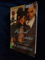 Ann Lethbridge: Her Highland Protector