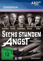 Paul Dahlke - Sechs Stunden Angst
