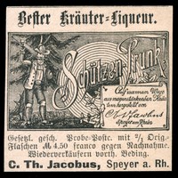 Alte Werbung 1890 Bester Kräuter-Liqueur Schützen-Trunk C. Th. Jacobus Speyer