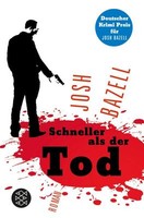 Schneller als der Tod von Josh Bazell (2011, Taschenbuch)