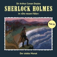 Sherlock Holmes - Neue Fälle 26. Der siebte Monat