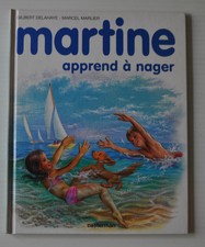 MARTINE Apprend a Nager BOOK Gilbert Delahaye / Marcel Marlier 1980s