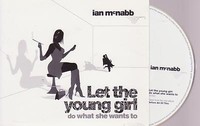 IAN MCNABB  - Let The Young Girl -  CD 1 Track 