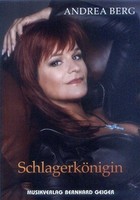 Andrea Berg Schlagerkönigin Songbook Noten für Klavier Gitarre Keyboard Gesang