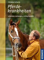 CHRISTIAN SCHACHT - PFERDEKRANKHEITEN