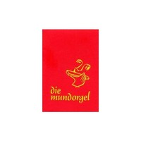 Die Mundorgel - Großdruck Textausgabe