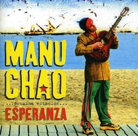 Proxima Estacion: Esperenza - Manu Chao (2013, CD NEU)