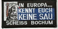 Anti Bochum Aufnäher "In Europa kennt euch kei.." Weste Kutte Fan Block Kurve +