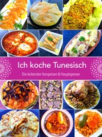 Ich koche Tunesisch - Siham Theimer -  9783033044623