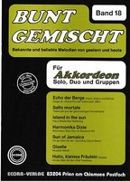 Akkordeon Noten : Bunt gemischt Band 18 mittelschwer mit  2. Stimme (ad. lib.)