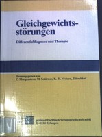 Gleichgewichtsstörungen : Differentialdiagnose u. Therapie. Morgenstern, Claus (