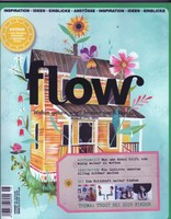 FLOW Nr. 18 Mai  2016, Magazin für Inspiration, Ideen, Einblicke,  neuwertig