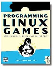 USED (LN) Programming Linux Games by Loki Software